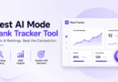 Best AI Mode Rank Tracker Tool: Top AI Search Tracking Tools in 2026