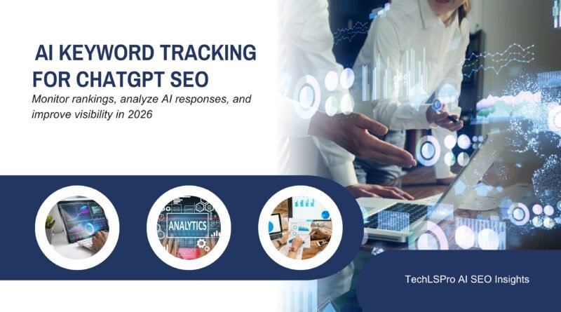 Top ChatGPT Keyword Rank Tracker 2026 Guide for Accurate SEO Tracking