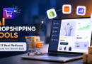 AI Dropshipping Tools: 17 Best Platforms to Scale Your Store in 2026
