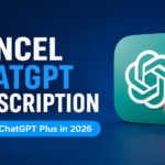 Cancel ChatGPT Subscription: How to Cancel ChatGPT Plus in 2026